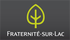 Developpement de la Fraternité, Lac-Supérieur