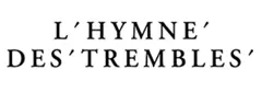 L'Hymne des Trembles